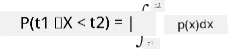 P(t_1\le X<t_2)=\int_{t_1}^{t_2}p(x)dx