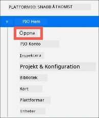 Platform IO öppna-alternativet