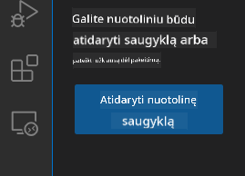 Atidaryti nuotolinę saugyklą