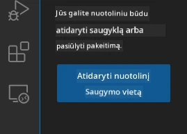 Atidaryti nuotolinę saugyklą